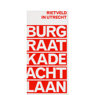 RIETVELD IN UTRECHT