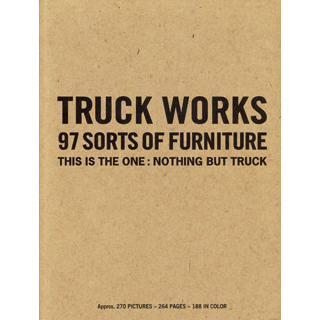 TRUCK WORKS 97 SORTS OF FURNITURE